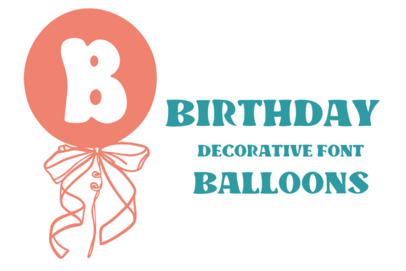 Birthday Balloons Font for Creative Projects