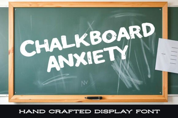Chalkboard Anxiety: A Font That Speaks to Your Brand