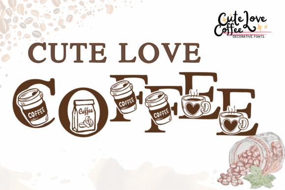 Cute Love Coffee Font for Handmade Creations
