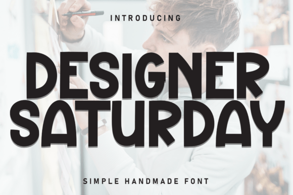 Designer Saturday Font for Professional Branding