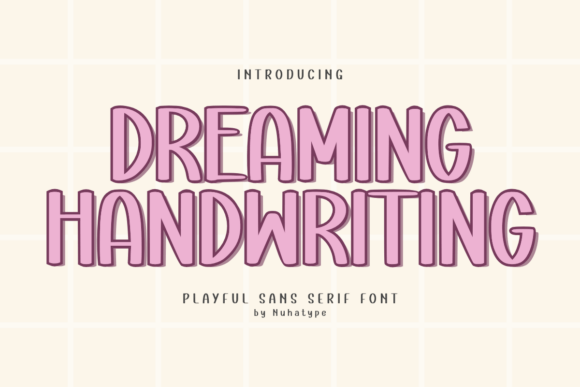 Dreaming Handwriting: A Joyful Font for Creative Branding