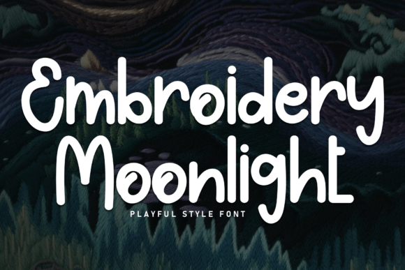 Embellish Your Creations with Embroidery Moonlight Font