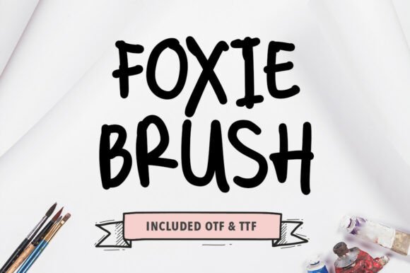 Foxie Brush: A Bold Font for Eye-Catching Campaigns
