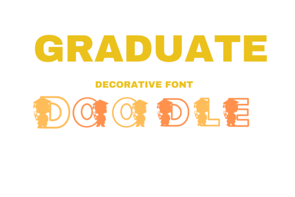 Graduate Doodle: A Creative Font for Campaign Design