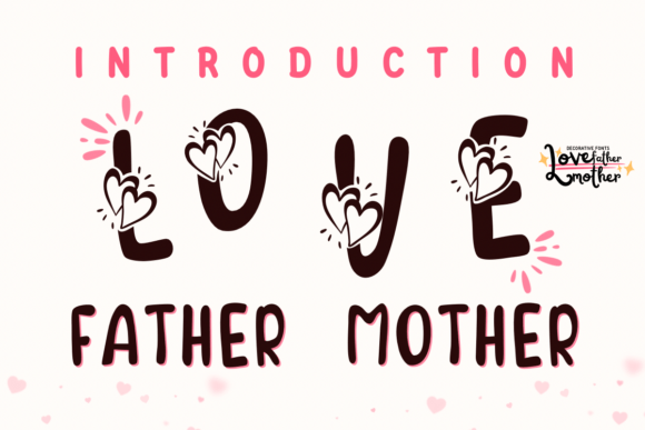 Love Father Mother Font Review for Branding Projects