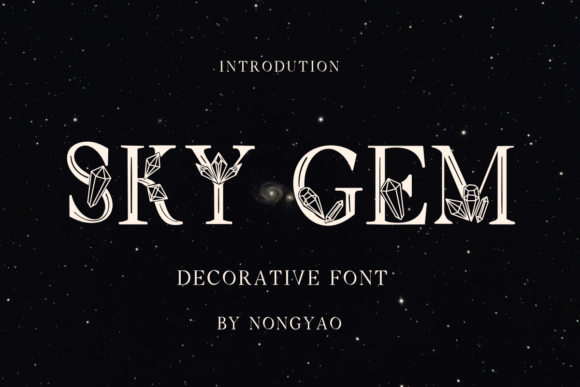 Sky Gem: A Decorative Font for Creative Makers
