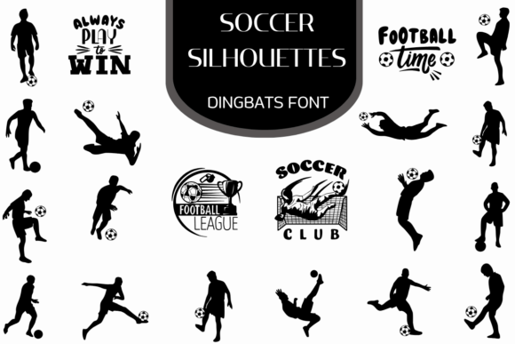 Soccer Silhouettes: A Dynamic Font for Marketers