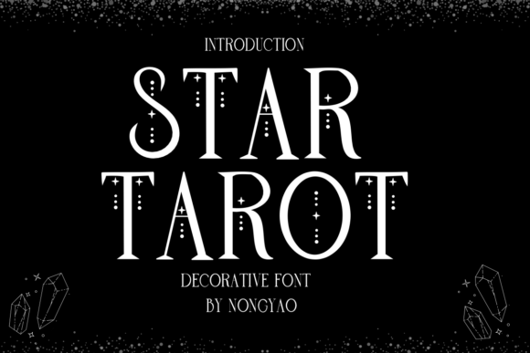 Star Tarot: A Decorative Font for Digital Branding