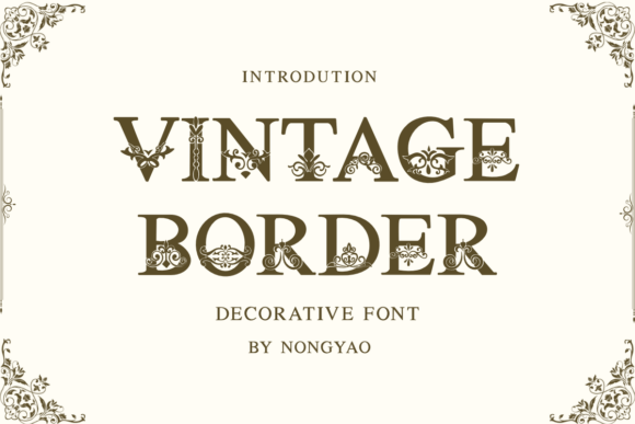 Vintage Border: A Timeless Font for Editorial Design