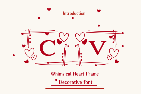 Whimsical Heart Frame Font for Campaign Creatives