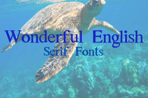 Wonderful English Serif Font for Engaging Brand Content